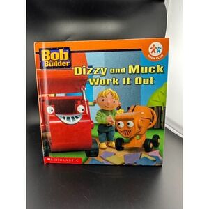 Bob the Builder Hardcover Vtg 2003 Dizzy and Muck Work It Out Nick Jr Book Club